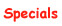Specials